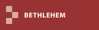 BETHLEHEM
